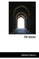 Mirabeau 0526006730 Book Cover