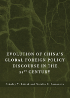 Evolution of China's Global Foreign Policy Discourse in the 21st Century 1804411604 Book Cover