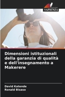 Dimensioni istituzionali della garanzia di qualità e dell'insegnamento a Makerere (Italian Edition) 6206923304 Book Cover