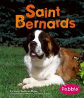Saint Bernards (Pebble Books) 0736853375 Book Cover