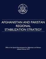Afghanistan and Pakistan Regional Stabilization Strategy 148116791X Book Cover