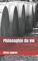 Philosophie du vin B099BZX4DY Book Cover