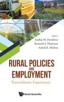 Rural Policies and Employment: Transatlantic Experiences 1786347083 Book Cover