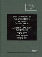 Cases and Materials on Corporations Including Partnerships and Limited Liability Companies, 11th 0314205160 Book Cover