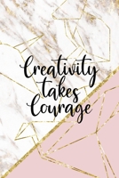 Creativity Takes Courage: Origami Notebook Journal Composition Blank Lined Diary Notepad 120 Pages Paperback Pink Marble 1690882026 Book Cover