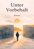 Unter Vorbehalt: Wenn Kontrolle Alltag wird (German Edition) 3384886135 Book Cover