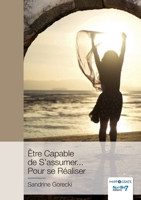 Être Capable de S'assumer... Pour se Réaliser 2368327428 Book Cover
