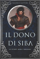 Il Dono Di Siba B08Q6HT8P3 Book Cover