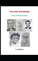 YOU ARE THE BRAND: LIVING WITH CULTURAL SHOCKS B089CWS9LB Book Cover