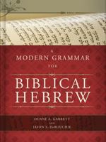 A Modern Grammar for Biblical Hebrew 0805421599 Book Cover