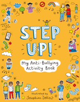 Step Up Activity Book: My Anti-Bullying Activity Book 180129030X Book Cover
