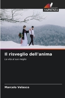 Il risveglio dell'anima (Italian Edition) 6207868102 Book Cover