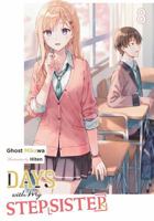 Days with My Stepsister, Vol. 8 (light novel) (Volume 8) B0H25HJPNR Book Cover