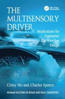 The Multisensory Driver: Implications for Ergonomic Car Interface Design 1138075841 Book Cover