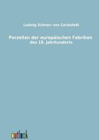 Porzellan Der Europ Ischen Fabriken Des 18. Jahrhunderts 1274251486 Book Cover