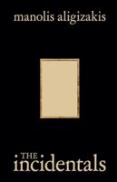 The Incidentals B0G48JFC6B Book Cover