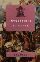 Invocations: Stories B0858T5VBB Book Cover