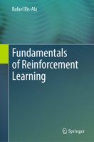 Fundamentals of Reinforcement Learning 3031373448 Book Cover
