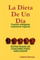 La Dieta de Un Dia 1435754263 Book Cover