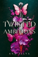 Twisted Ambitions 1835432883 Book Cover