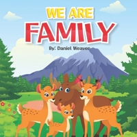 We Are Family: Adventures of Darcy and Melvin B09CRND9WF Book Cover