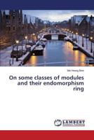 On some classes of modules and their endomorphism ring 3659614041 Book Cover