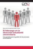 El liderazgo en la dirección estudiantil universitaria 6202246200 Book Cover
