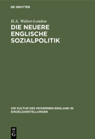 Neuere Englische Sozialpolitik 3863825810 Book Cover