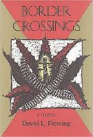 Border Crossings 087565116X Book Cover
