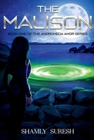 The Malison: The Andromeda Amor Series B0BY9K2X8Y Book Cover