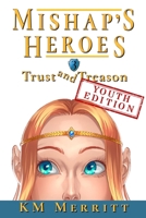 Trust and Treason Youth Edition 195100972X Book Cover