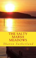 The Salty Marsh Meadows 108941885X Book Cover