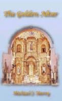 Golden Altar 1891929755 Book Cover
