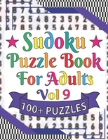 Sudoku Puzzle Book For Adults: Perfect Entertaining and Fun Puzzles Book for All To Enjoy Easy Sudoku Puzzles With Solution B08QW8QNYV Book Cover