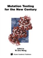Mutation Testing for the New Century 0792373235 Book Cover