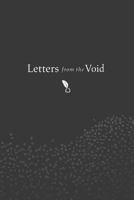 Letters from the Void 0998580104 Book Cover