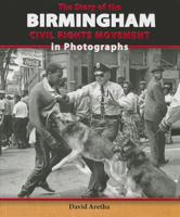 Birmingham Civil Rights Movement 0766042375 Book Cover