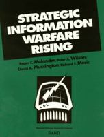 Strategic Information Warfare Rising 0833026224 Book Cover