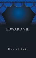 EDWARD VIII 1665596988 Book Cover