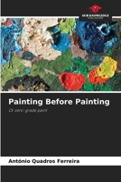 Painting Before Painting 6208601177 Book Cover
