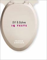 Sit & Solve IQ Tests (Sit & Solve Series) 1402704100 Book Cover