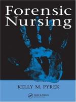 Forensic Nursing 084933540X Book Cover