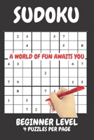 Sudoku Easy Beginner Level 4 Puzzles Per Page: Sudoku Easy Beginner Level created by experts for experts. Easy Beginner Level Difficulty Sudoku puzzles for adults. B094CWJN3M Book Cover
