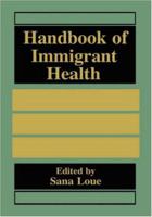 Handbook of Immigrant Health 1489919384 Book Cover