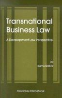 Transnational Business Law: A Development Law Perspective 9041199217 Book Cover