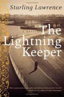 The Lightning Keeper: A Novel 0060825251 Book Cover