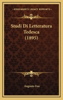 Studi Di Letteratura Tedesca (1895) 116678858X Book Cover