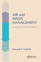 Air and Waste Management: A Laboratory and Field Handbook 1566761115 Book Cover