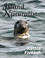 Island Naturalist 0941238180 Book Cover