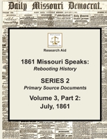 Volume 3, Part 2: July 1861 1727461304 Book Cover